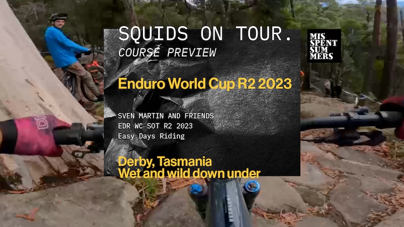 Derby Enduro World Cup course preview